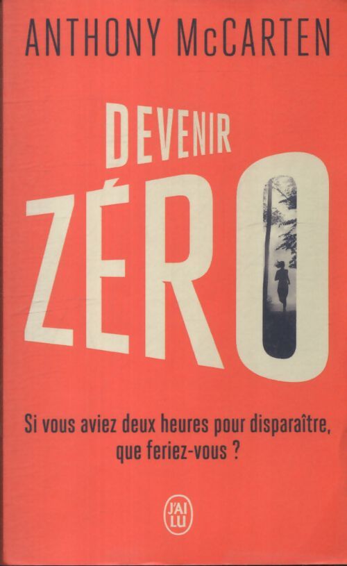 Devenir zéro - Anthony Mccarten - Livre