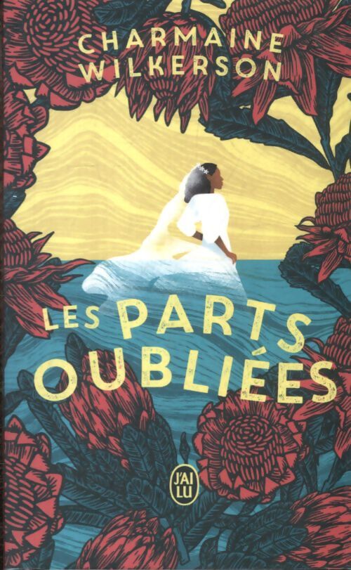 Les parts oubliées - Charmaine Wilkerson - Livre