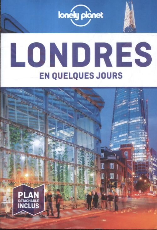 Londres en quelques jours - 7ed - Lonely Planet Fr - Livre