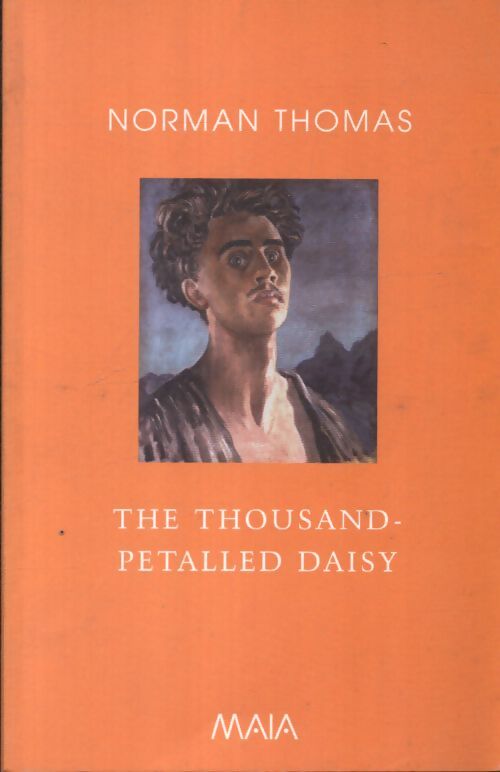 The thousand-petalled daisy - Norman Thomas - Livre