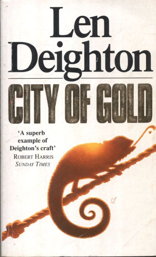City of gold - Len Deighton - Livre