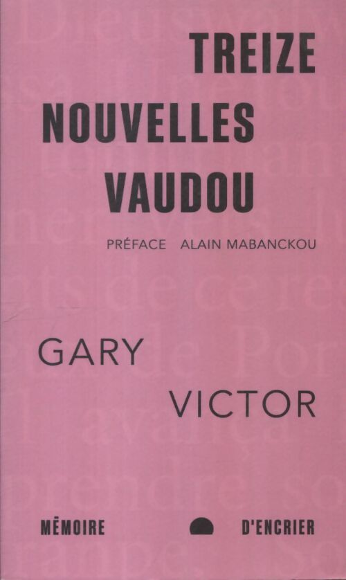 Treize nouvelles vaudou - Gary Victor - Livre