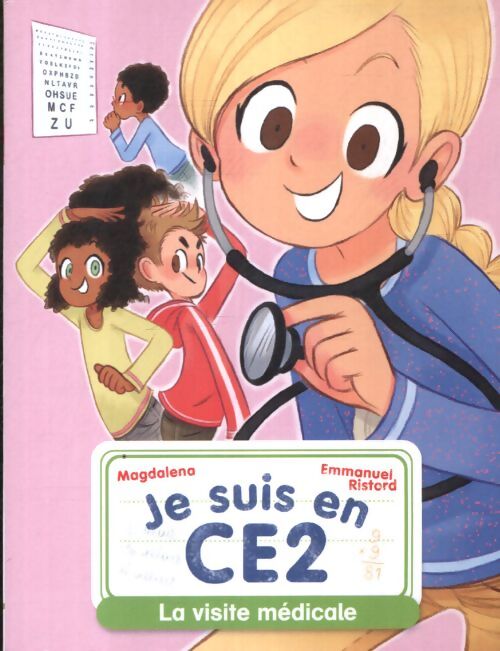 Je suis en CE2 - la visite médicale - Magdalena - Livre