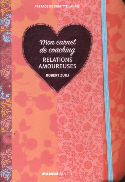 Relations amoureuses - Robert Zuili - Livre