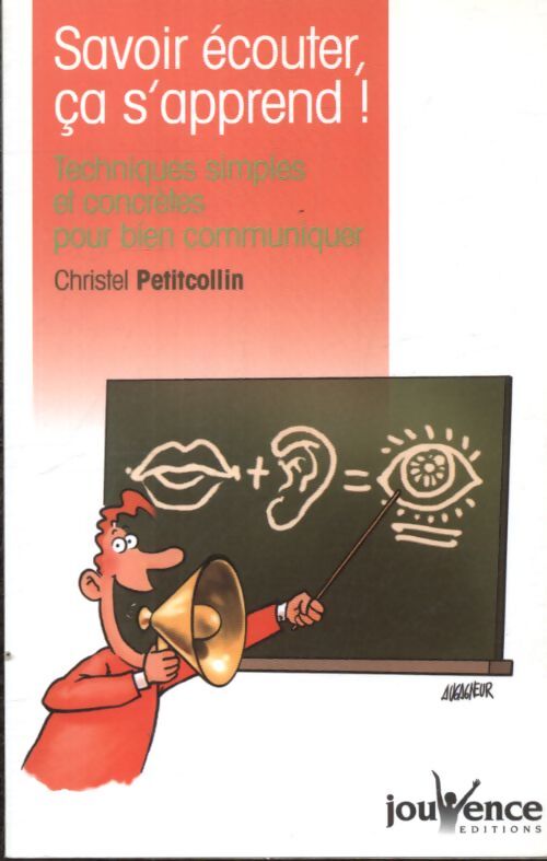 N°14 savoir écouter ça s'apprend ! - Christel Petitcollin - Livre