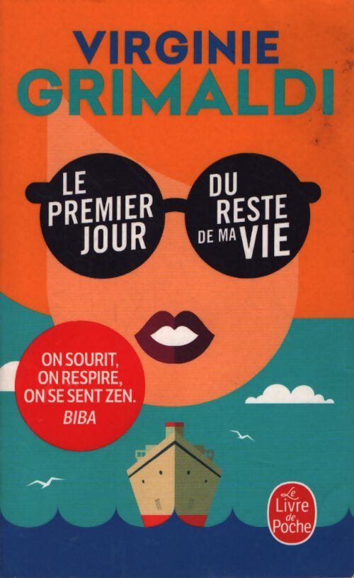 Le premier jour du reste de ma vie - Virginie Grimaldi - Livre