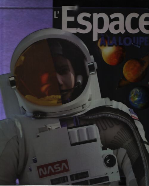 L'espace a la loupe - Alan Dyer - Livre
