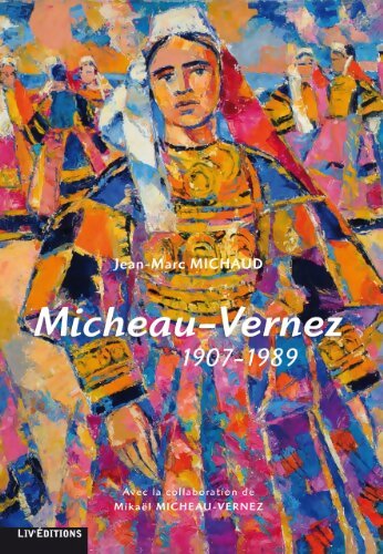 Robert Micheau-Vernez - Jean-Marc Michaud - Livre