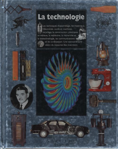 La technologie. Des inventions et des hommes - roger Bridgman - Livre