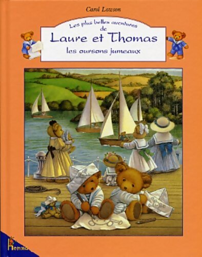 Les oursons jumeaux - Carol Lawson - Livre