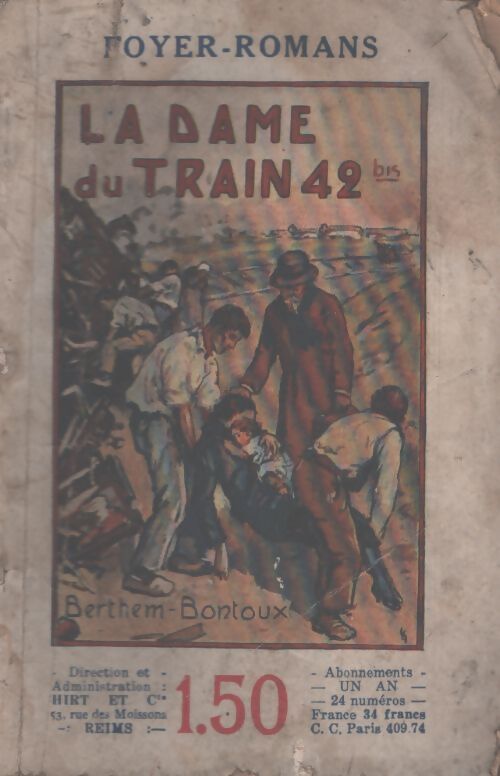 La dame du train 42 bis - Berthem Bontoux - Livre