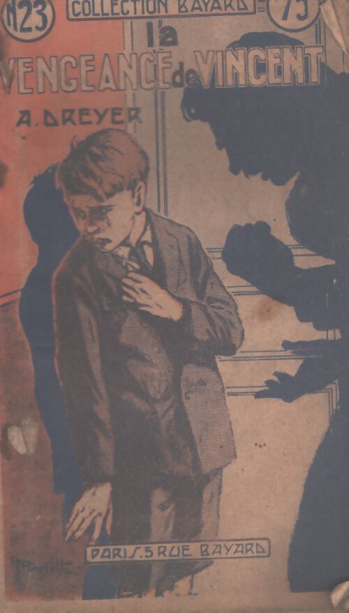 La vengeance de Vincent - A Dreyer - Livre