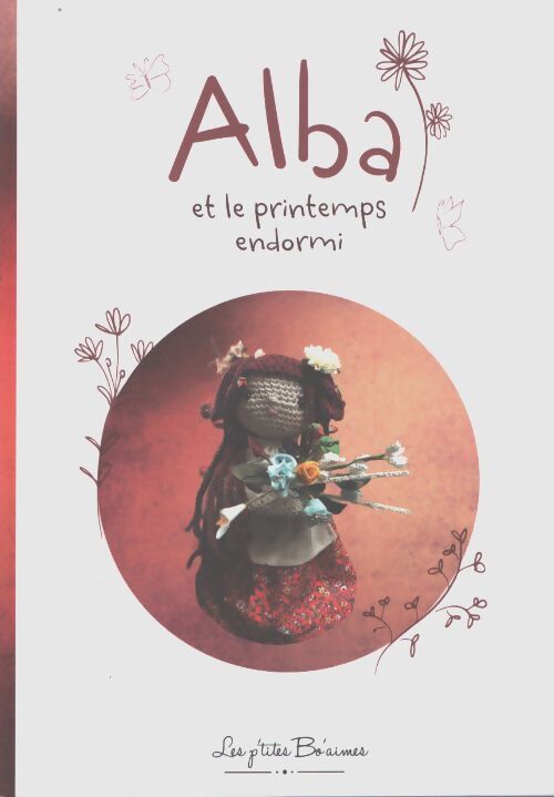 Alba et le printemps endormi - Cécile Coënt - Livre