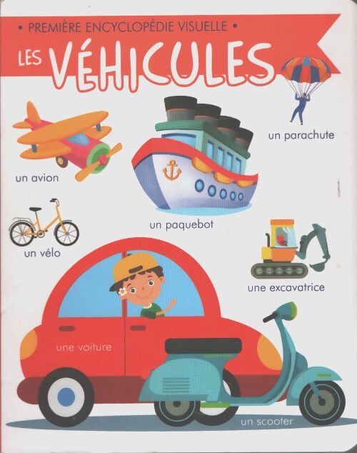 Les véhicules - Collectif - Livre