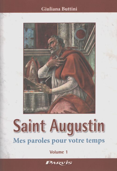 Saint Augustin Tome I - Giuliana Buttini - Livre