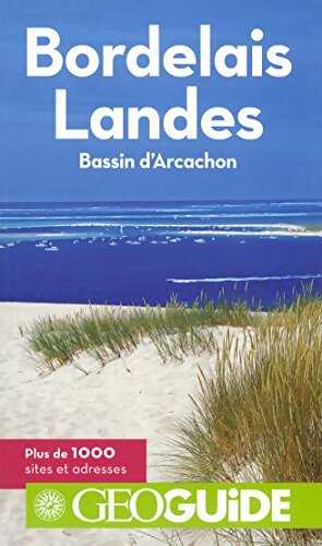 Bordelais, Landes, Bassin d'Arcachon - Vincent Grandferry - Livre