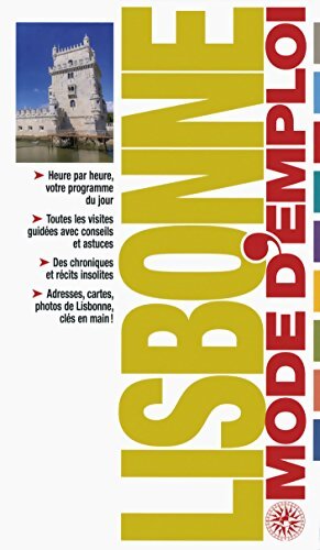 Lisbonne mode d'emploi - Sally Roy - Livre