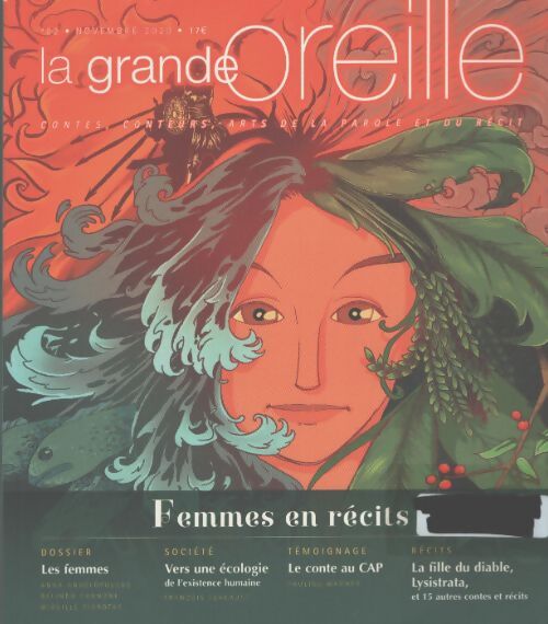 La grande oreille n°82 : Femmes en récits - Collectif - Livre