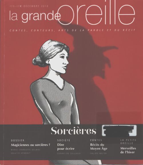 La grande oreille n°75 : Sorcières - Collectif - Livre
