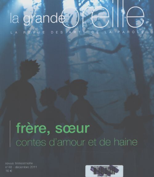 La grande oreille n°48 : Frère, soeur - Collectif - Livre