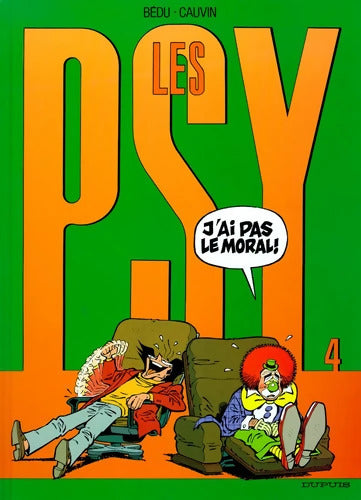 Les Psy Tome IV - J'ai pas le moral ! - Cauvin - Livre