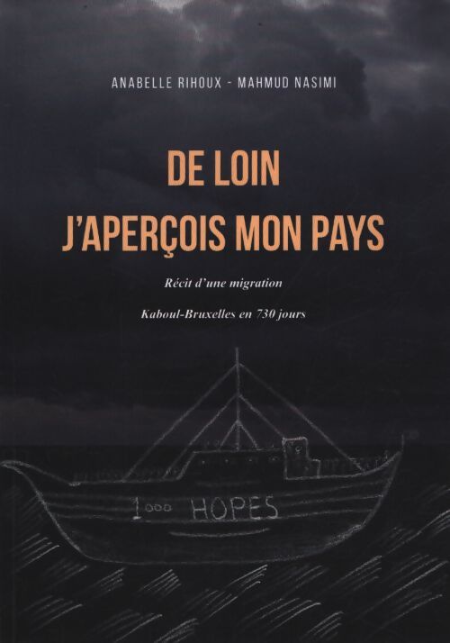 De loin j'aperçois mon pays - Anabelle Rihoux - Livre