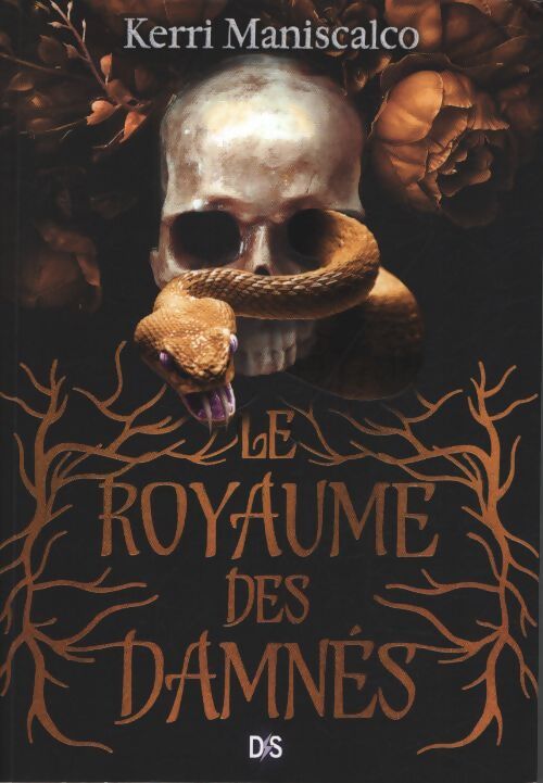 Le royaume des damnés Tome I - Kerri Maniscalco - Livre