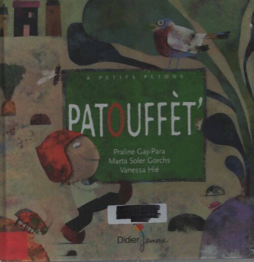Patouffèt' - Praline Gay-Para - Livre