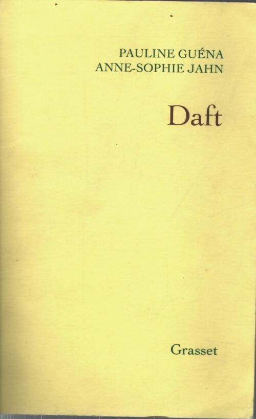 Daft - Pauline Guéna - Livre