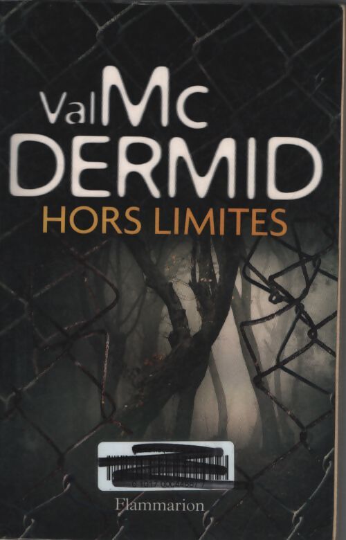 Hors limites - Val McDermid - Livre