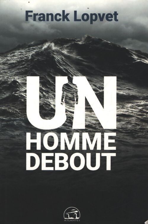 Un homme debout : Entretien avec christel seval - Christel Seval - Livre