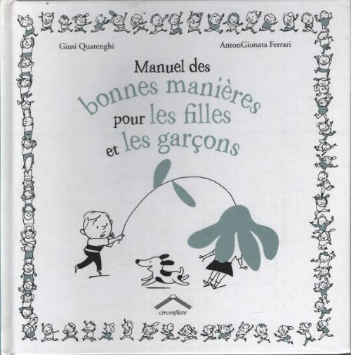 Manuel des bonnes manières pour les filles et les garçons - Guisi Quarenghi - Livre