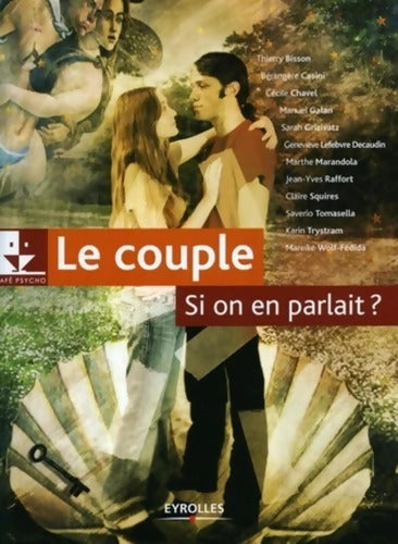 Le couple si on en parlait ? - Thierry Bisson - Livre