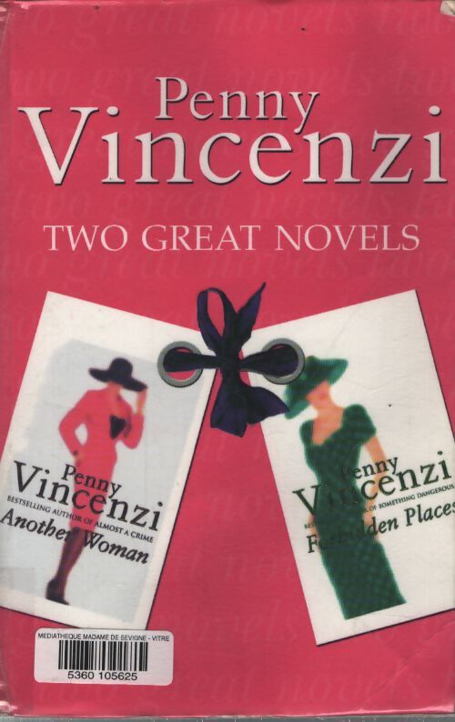 Two great novels : Another woman forbidden places - Penny Vincenzi - Livre