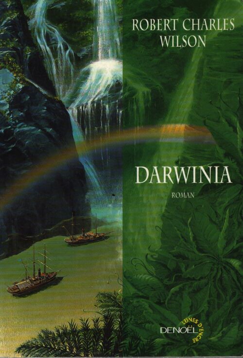 Darwinia - Robert Charles Wilson - Livre