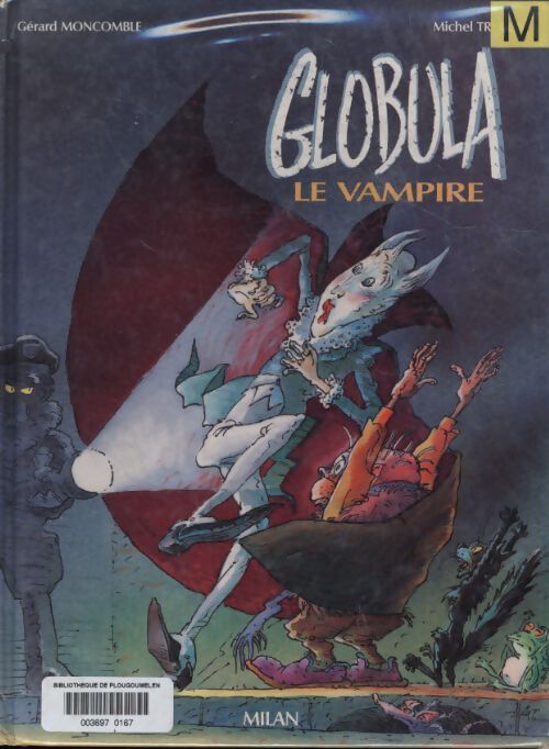 Globula le vampire - Gérard Moncomble - Livre