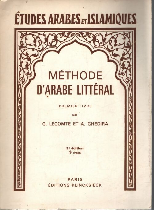 Méthode d'arabe littéral - Lecomte G. - Livre