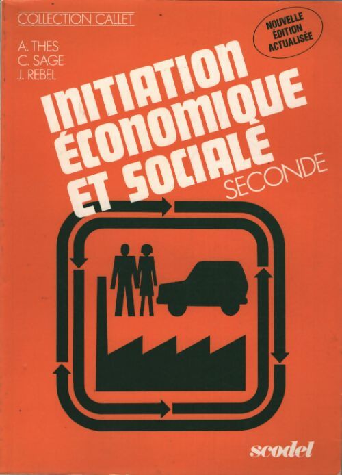 Sciences économiques et sociales seconde edition 1985 - Collectif - Livre