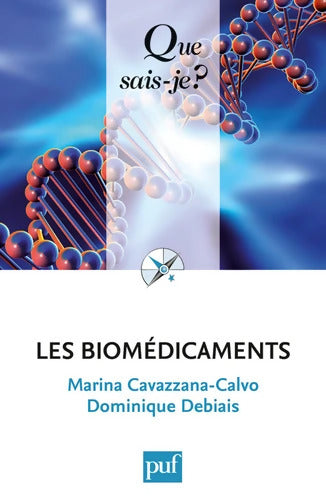 Les biomédicaments - Marina Cavazzana-Calvo - Livre