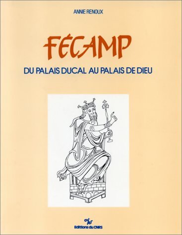 Fécamp - Annie Renoux - Livre