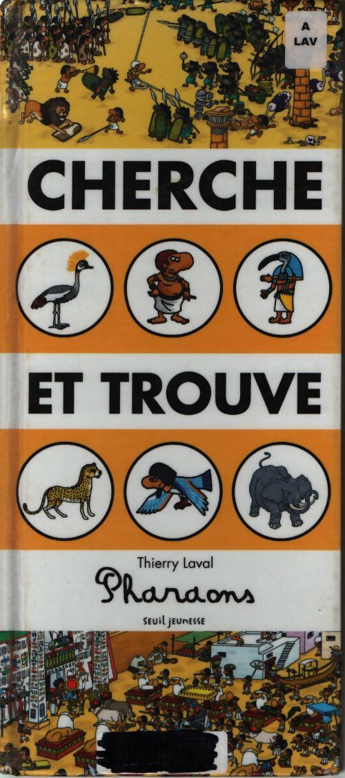 Cherche et trouve pharaons - Thierry Laval - Livre