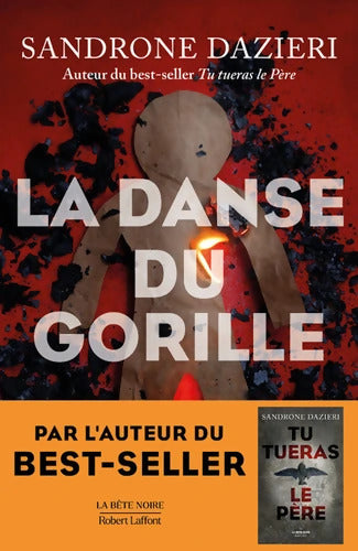 La Danse du gorille - Sandrone Dazieri - Livre