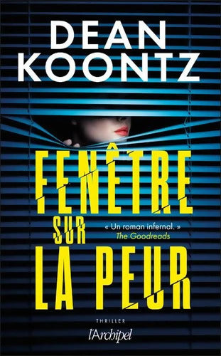 Fenêtre sur la peur - Dean Ray Koontz - Livre