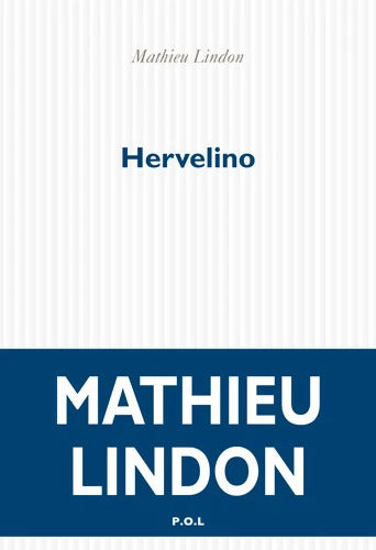 Hervelino - Mathieu Lindon - Livre