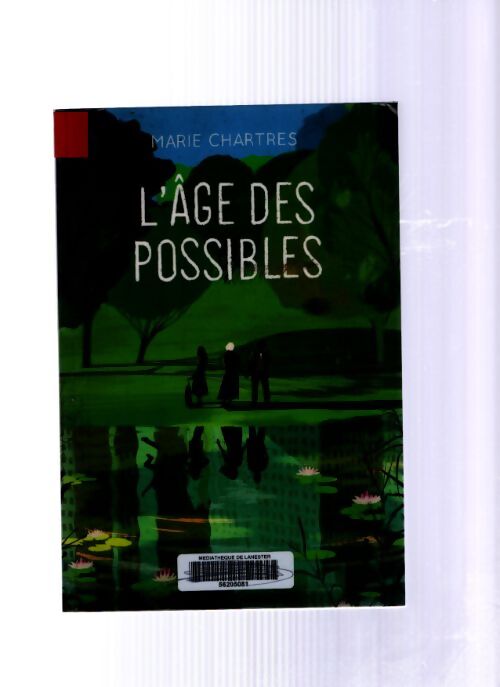 L'âge des possibles - Marie Chartres - Livre