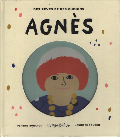 Agnès - Perrine Bonafos - Livre