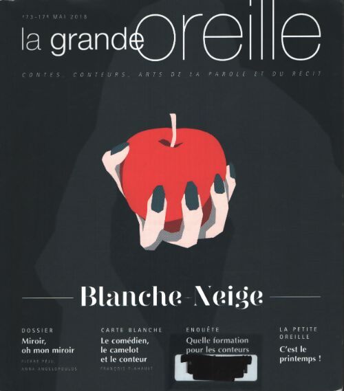 Blanche-neige - La Grande Oreille - Livre