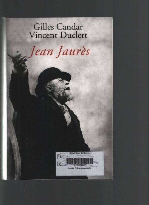 Jean jaurès - Candar Gilles - Duclert Vincent - Livre