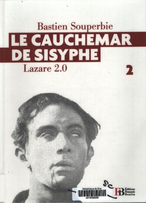 Le cauchemar de sisyphe - Bastien Souperbie - Livre