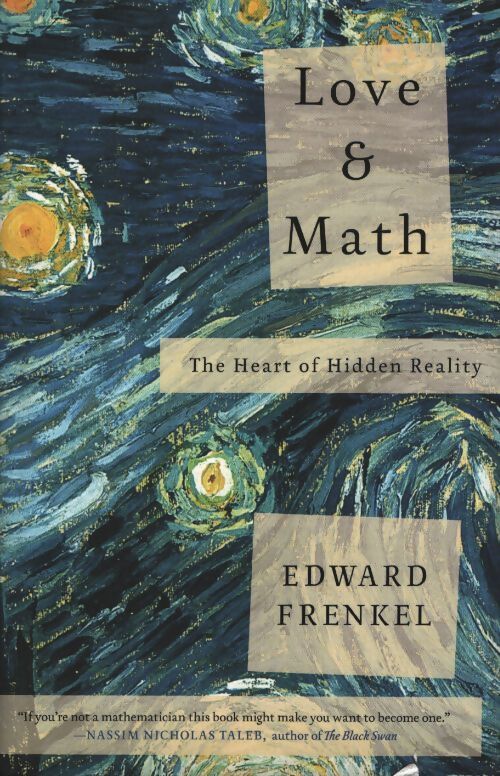 Love and math : The heart of hidden reality - Edward Frenkel - Livre